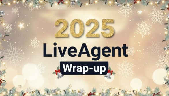 LiveAgent 2025 总结:从新功能到 AI 优先支持